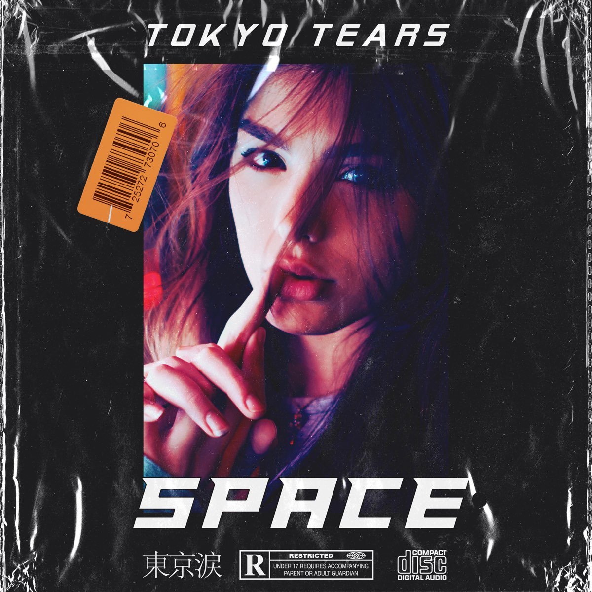 Tokyo tears. Tokyo tears Veins. Tokyo Space. Tokyo tears Lost.