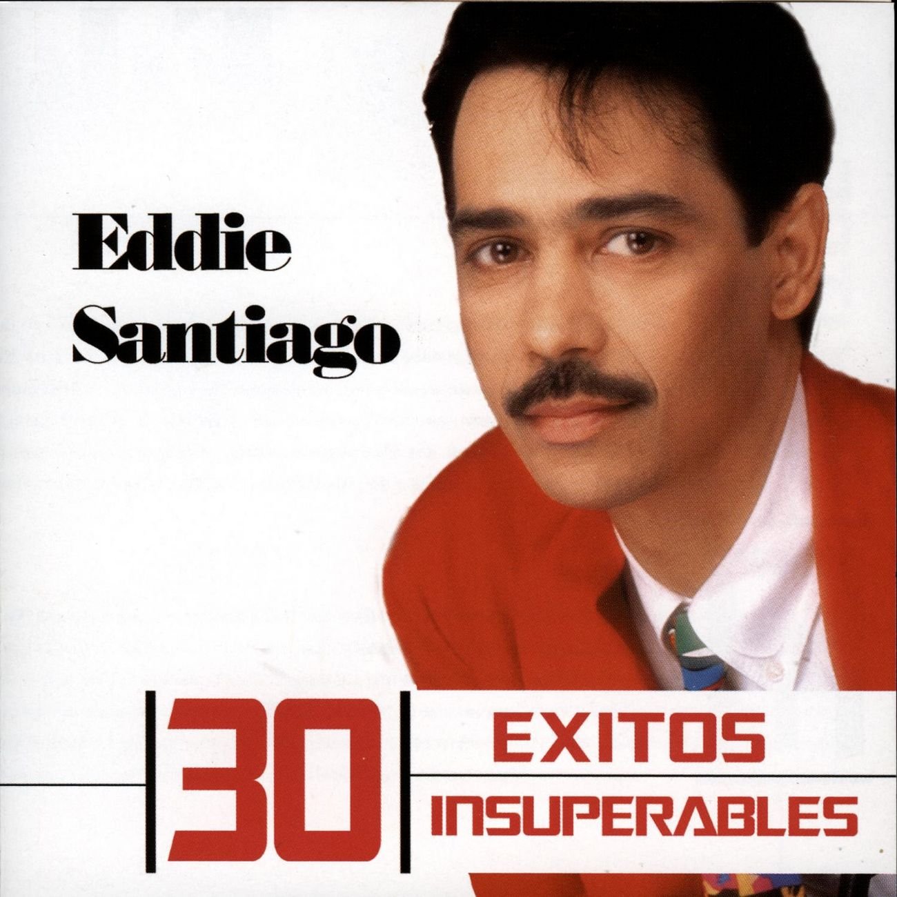 30 Exitos Insuperables — Eddie Santiago | Last.fm