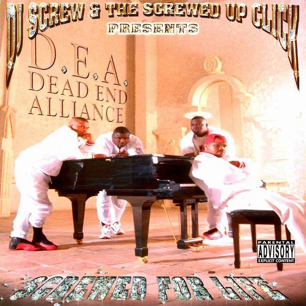 Screwed For Life (Presented by DJ Screw & The Screwed Up