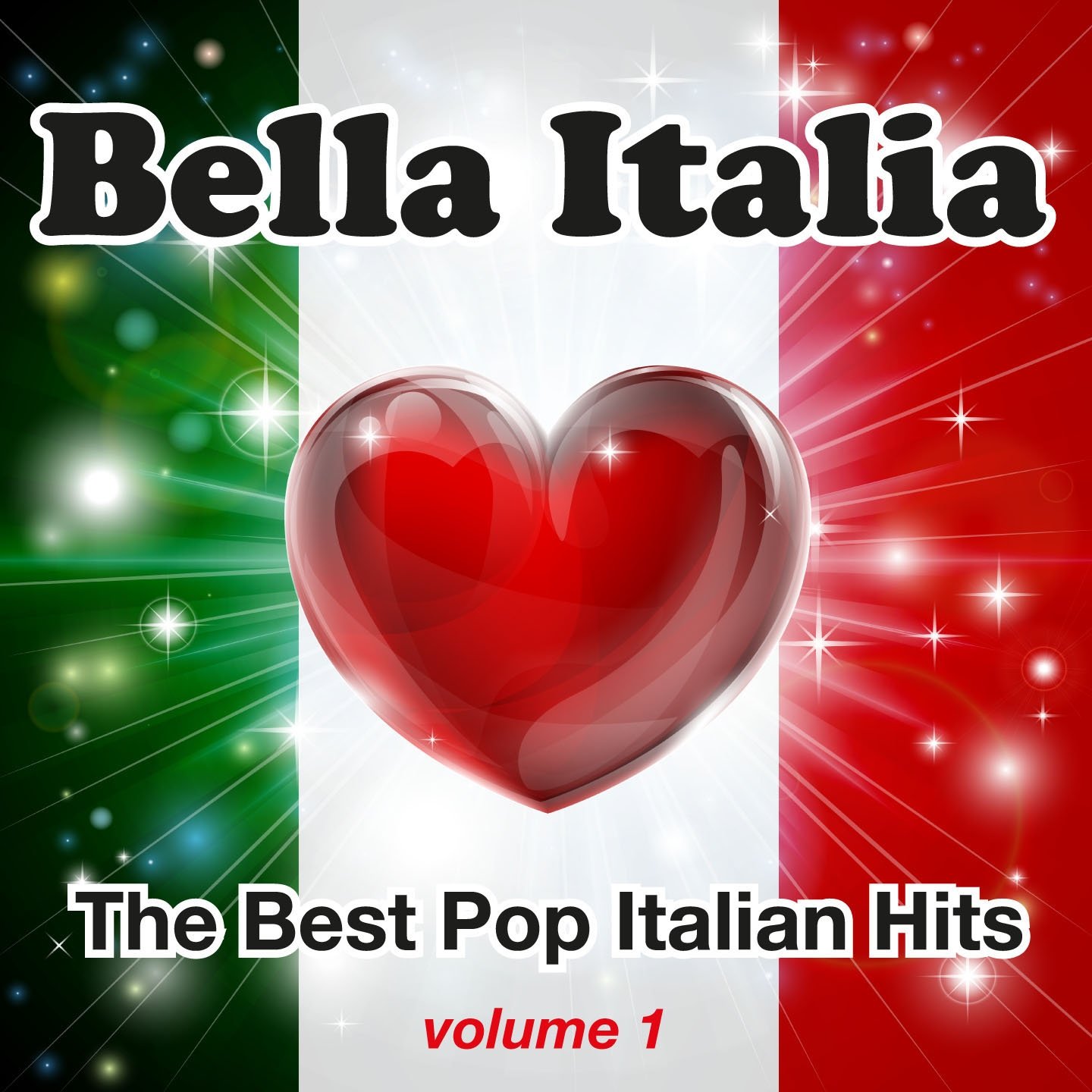 Robust Diverse skarp Bella Italia, Vol. 1 (The Best Pop Italian Hits) — Various Artists | Last.fm