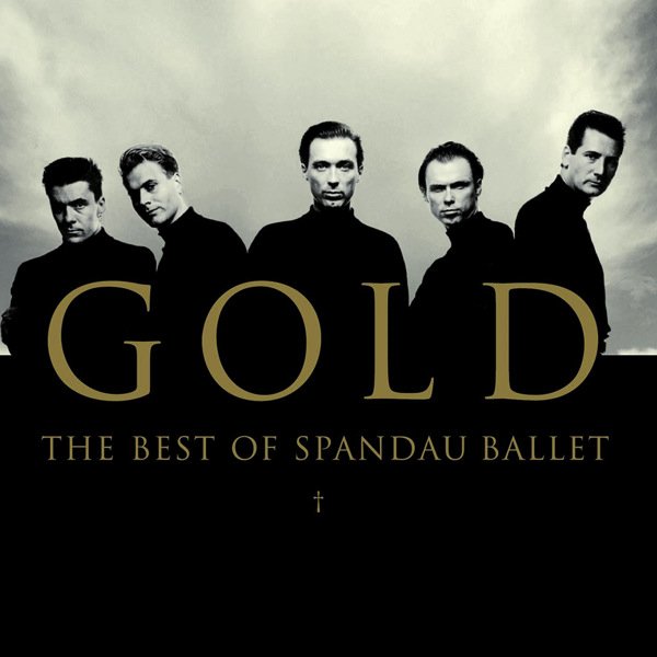 Spandau Ballet Gold プロモーション版 Gold — Spandau Ballet | Last.fm