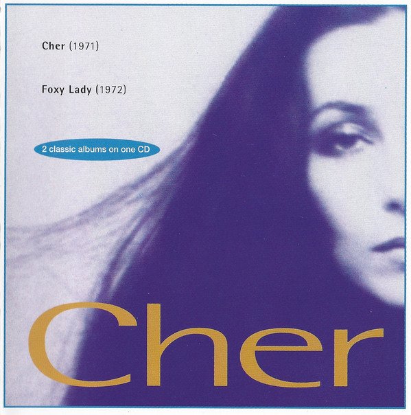 Chering lady. Cher - Foxy Lady (1972). Cher обложки. Шер альбомы. Cher - believe обложка альбома.
