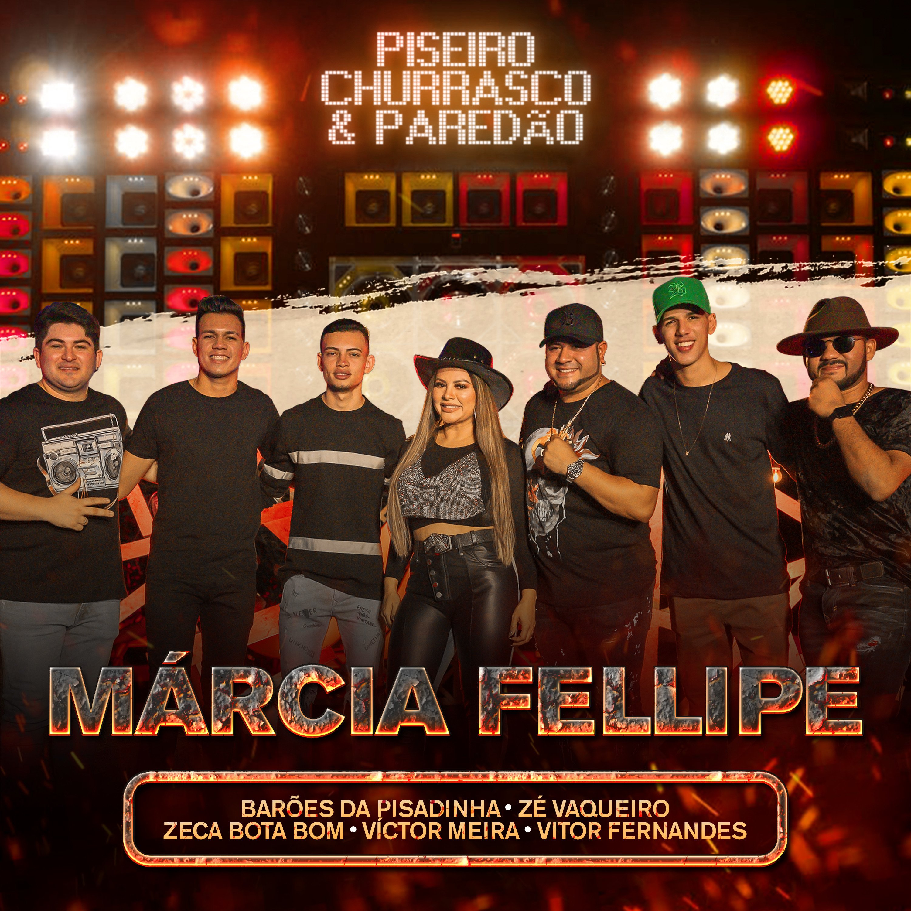 Piseiro, Churrasco & Paredão — Márcia Fellipe | Last.fm