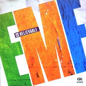 Unbelievable — EMF | Last.fm