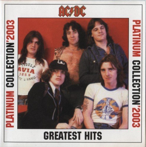 Greatest Hits: Platinum Collection '2003 — AC/DC | Last.fm