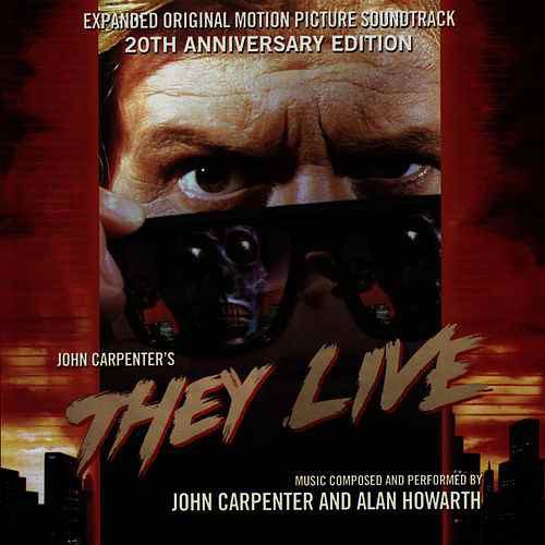 JOHN CARPENTER'S THEY LIVE