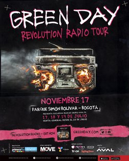 GREEN DAY: Revolution Radio Tour at Parque Simón Bolívar (Bogotá) on 17 Nov  2017 | Last.fm