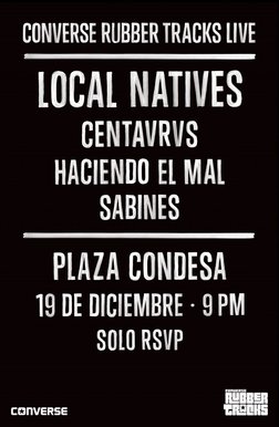 Converse Rubber Tracks Live at El Plaza Condesa () on 19 Dec 2013 | Last.fm