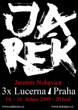 Jaromír Nohavica 3x V LUCERNĚ im Palác Lucerna Velký Sál (Praha) am 14.  Apr. 2009 | Last.fm
