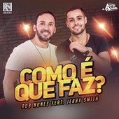 Como É Que Faz (feat. Jerry Smith) - Single