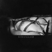 STRANGLED