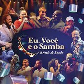 Eu, Você e o Samba (Ao Vivo)