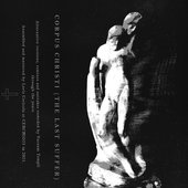 Corpus Christi (The Last Suffer)