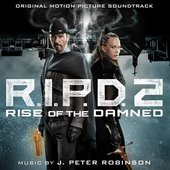 R.I.P.D. 2: Rise Of The Damned (Original Motion Picture Soundtrack)