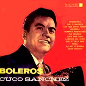 Cuco Sánchez Boleros