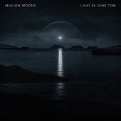 I May Be Some Time