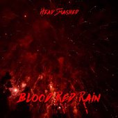Blood Red Rain