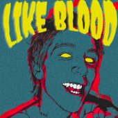 Like Blood