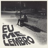 Eu Me Lembro