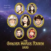 Spend the Night With The Golden Horse Ranch Band