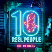 Reel People - 10 Years of Soulful Bliss - The Remixes [2012]