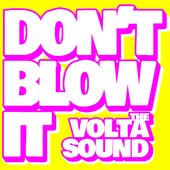 Don't Blow It