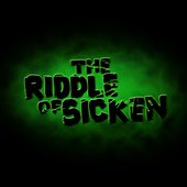 The Riddle Of Sicken