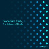 The Salmon of Doubt