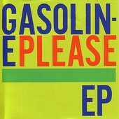 Gasoline Please EP