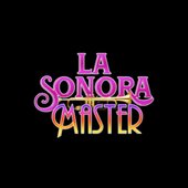La Sonora Master