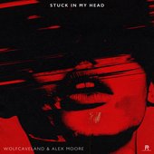 Stuck in My Head - Single