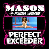 Perfect (Exceeder) [Official Single]
