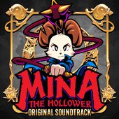 Mina the Hollower Original Soundtrack