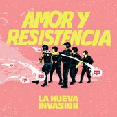 Amor y Resistencia