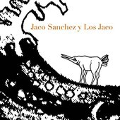 Jaco Sánchez y los Jaco (Remasterizado)