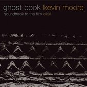 Ghost Book: Soundtrack to the Film Okul