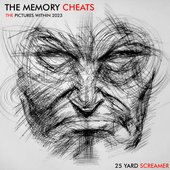 The Memory Cheats (The Pictures Within 2023)