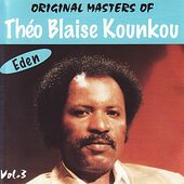 Eden - The Original Masters of Théo Blaise Kounkou Volume 3
