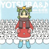YOTSUBA& Kumikyoku Fuyushogun