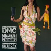 Denver Meatpacking Company - Entropy