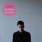 We Throw No Party