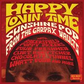 Happy Lovin' Time - Sunshine Pop from the Garpax Vaults