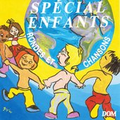 Spécial enfants : Rondes et chansons