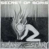 Humans Are Scary [Explicit]