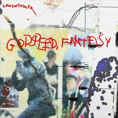 Godspeed, Fantasy