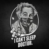 I Can't Sleep Doctor - Single