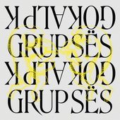 Grup Ses & Gökalp K