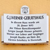 Birthplace of Gregor Joseph Werner