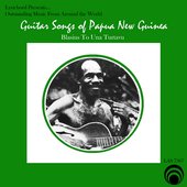 Guitar Songs of Papua, New Guinea