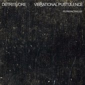 Vibrational Pustulence